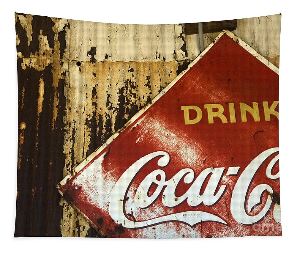 Coke Sign Tapestry featuring the photograph Drink Coca Cola Memorbelia by Bob Christopher