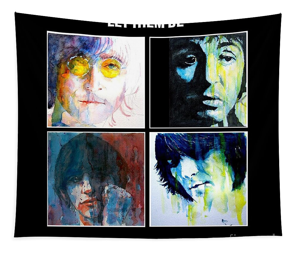 The Beatles Tapestry featuring the painting Let Them Be by Paul Lovering