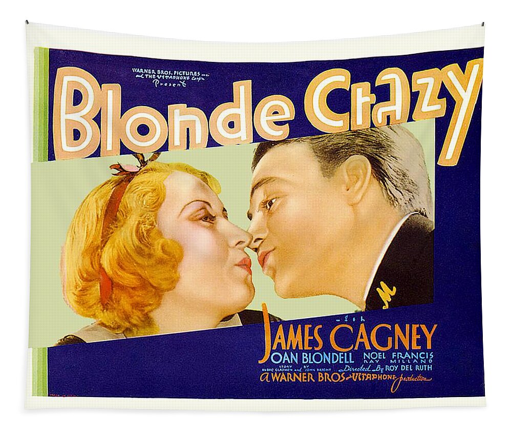 1931 Tapestry featuring the digital art 1931 - Blonde Crazy - Warner Brothers Movie Poster - James Cagney - Color by John Madison