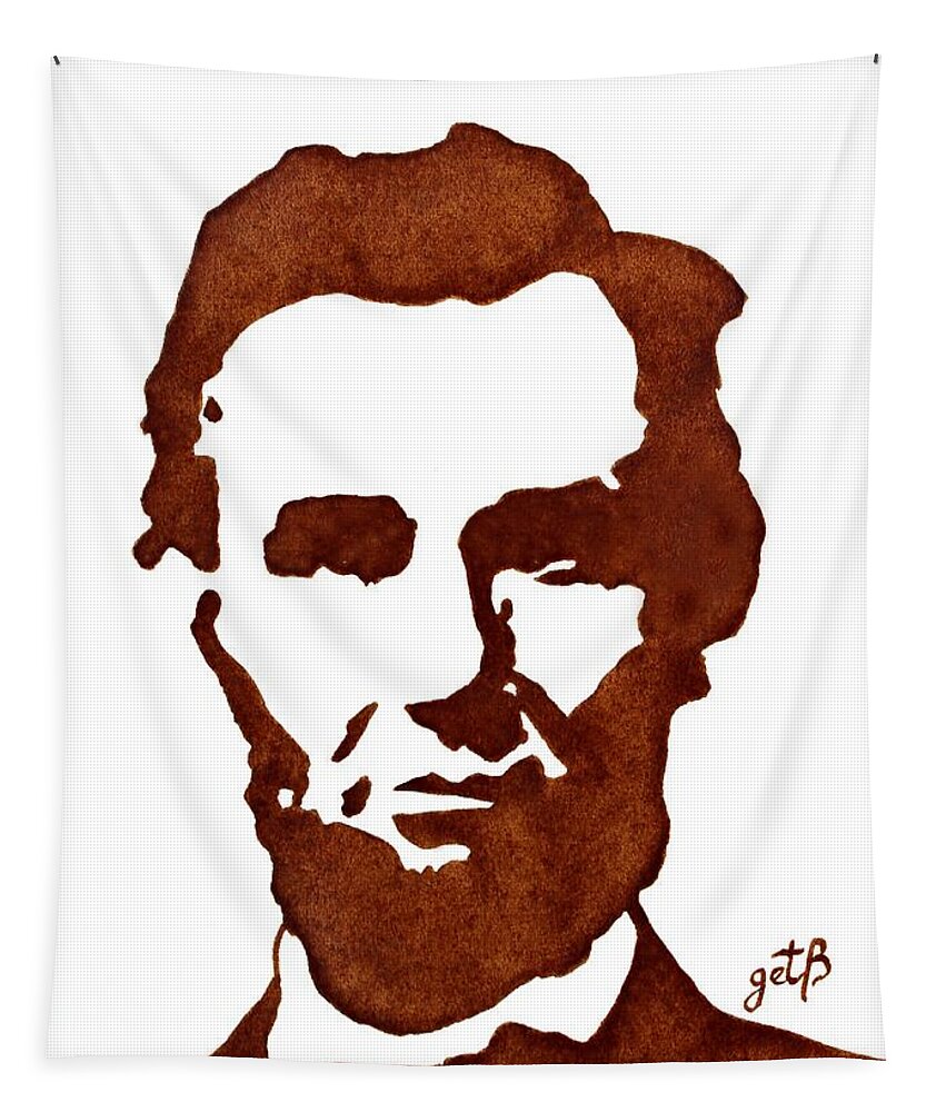 Abraham Lincoln Tapestry featuring the painting Abraham Lincoln original coffee painting by Georgeta Blanaru