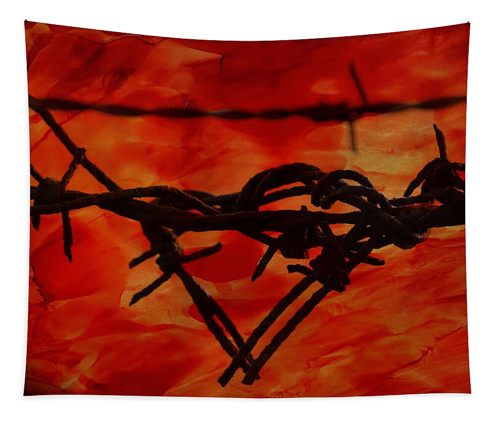 Barbed Tapestry featuring the photograph Barbed Wire Love Series Rage by Lesa Fine