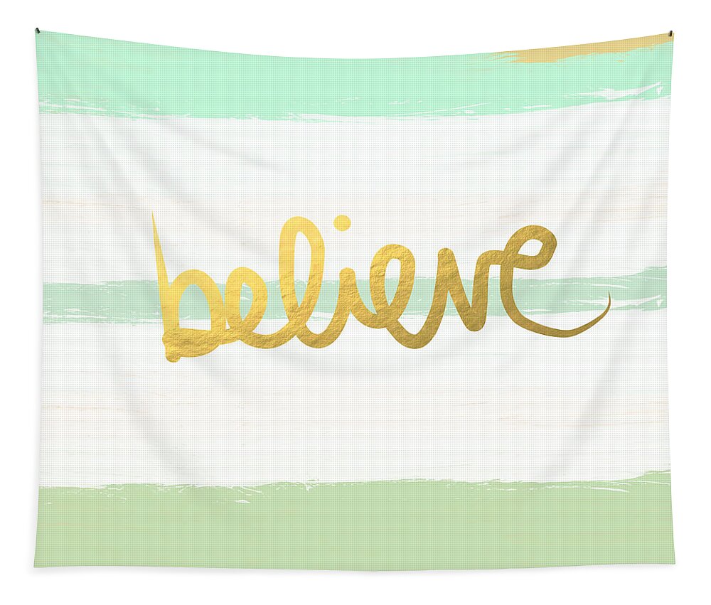 #faaAdWordsBest Tapestry featuring the painting Believe in Mint and Gold by Linda Woods
