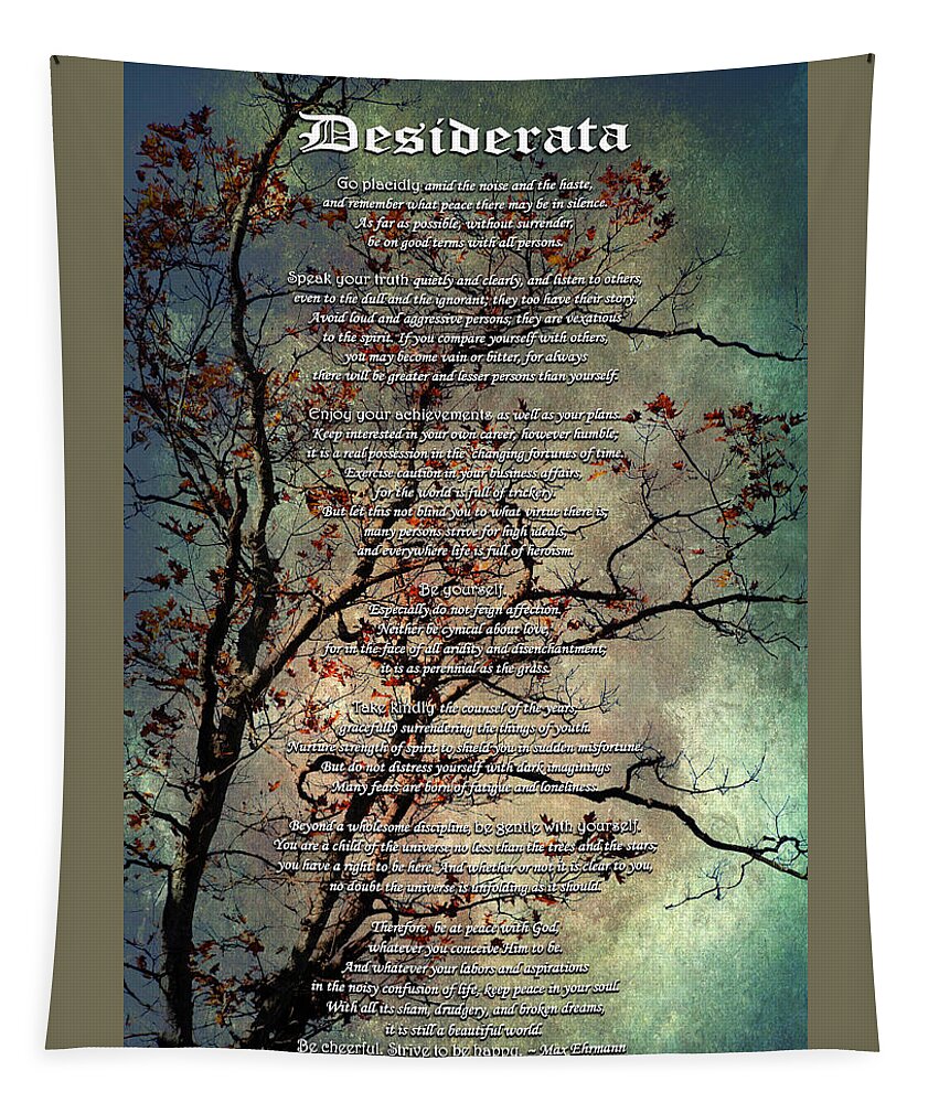 Desiderata Tapestry featuring the mixed media Desiderata Inspiration Over Old Textured Tree by Christina Rollo