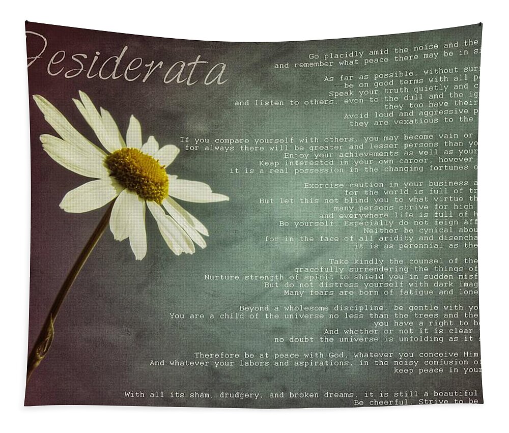 Desiderata Tapestry featuring the photograph Desiderata with Daisy by Marianna Mills