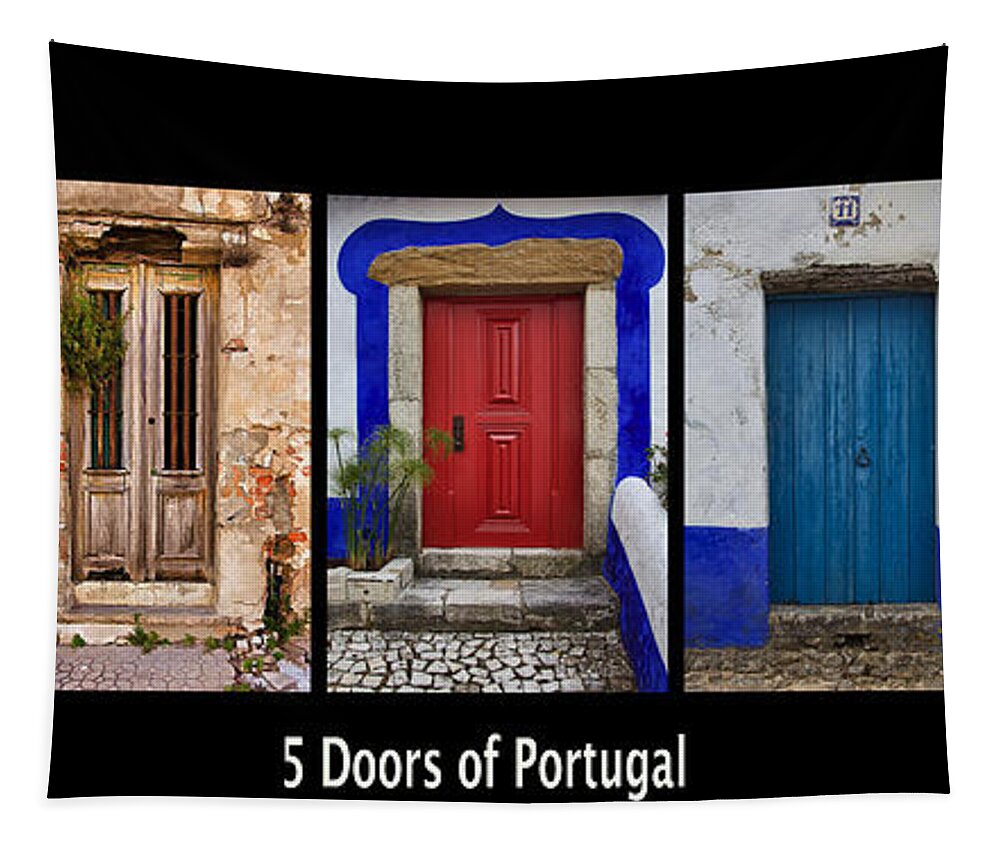 Door Tapestry featuring the photograph Five Doors of Portugal by David Letts
