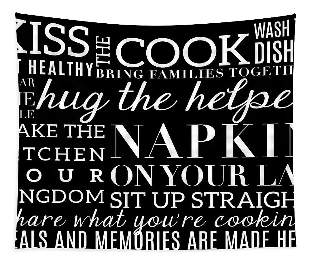 Kitchen Tapestry featuring the digital art Kitchen Rules V by Sd Graphics Studio