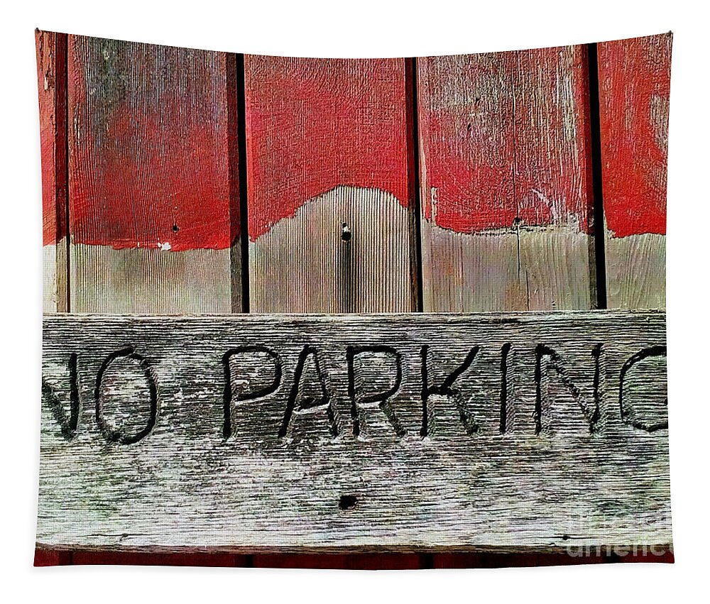 No Tapestry featuring the photograph No Parking by James Aiken