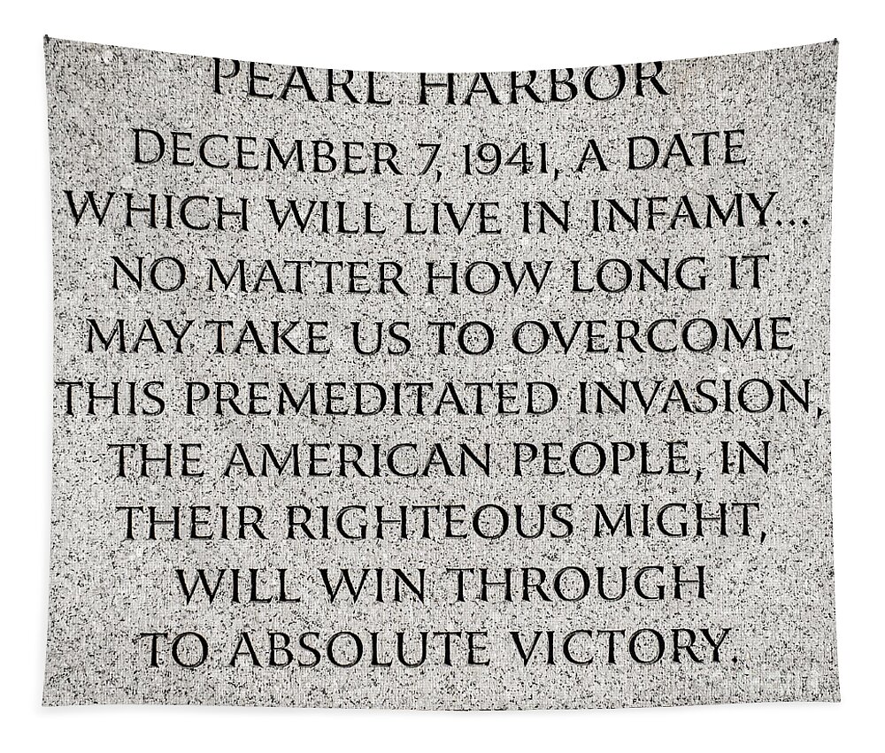 Pearl Harbor Tapestry featuring the photograph Pearl Harbor Speech - Franklin Delano Roosevelt by Gary Whitton