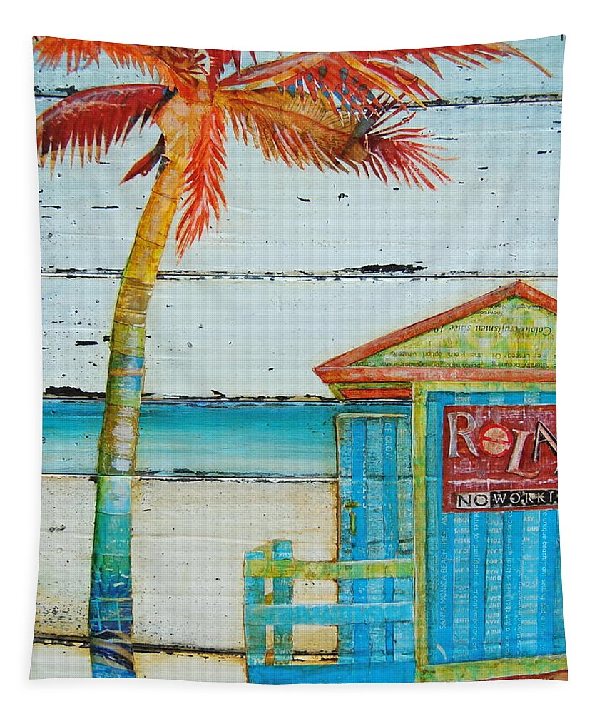 Palm Tree Tapestry featuring the mixed media Relax No Working by Danny Phillips