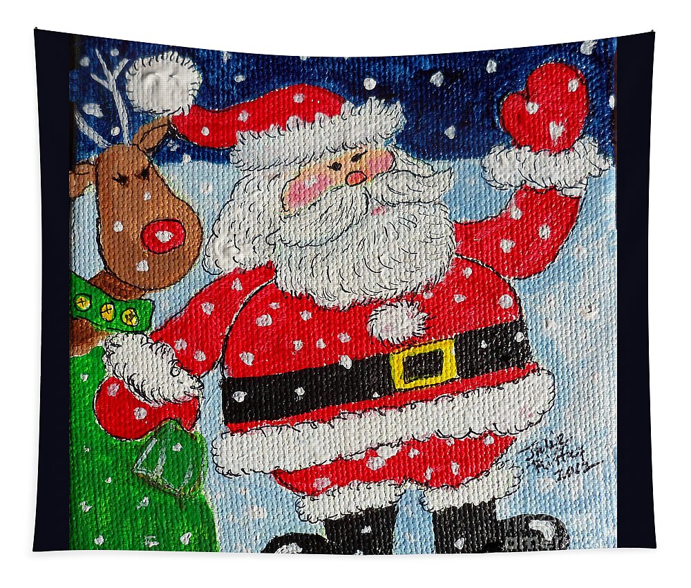 Santa Tapestry featuring the painting Santa and Rudolph by Julie Brugh Riffey