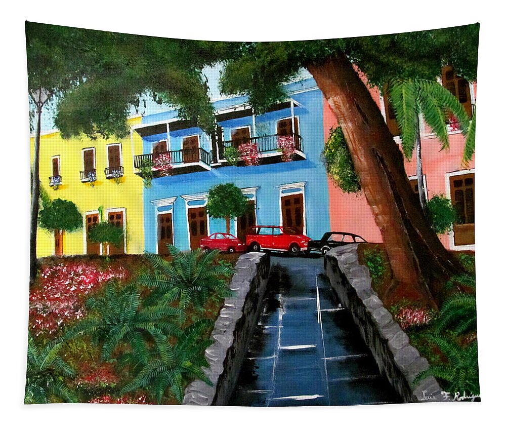 Old San Juan Tapestry featuring the painting Street Hill In Old San Juan by Luis F Rodriguez