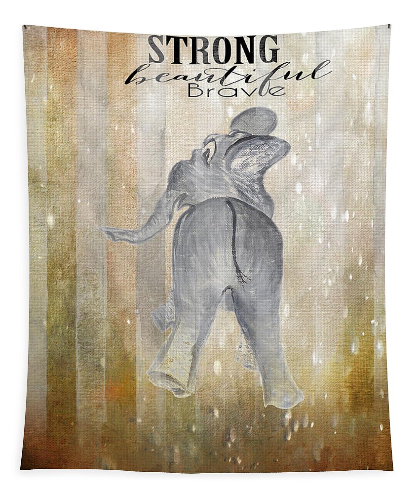 Elephant Tapestry featuring the painting Strong Beautiful Brave by Judy Hall-Folde