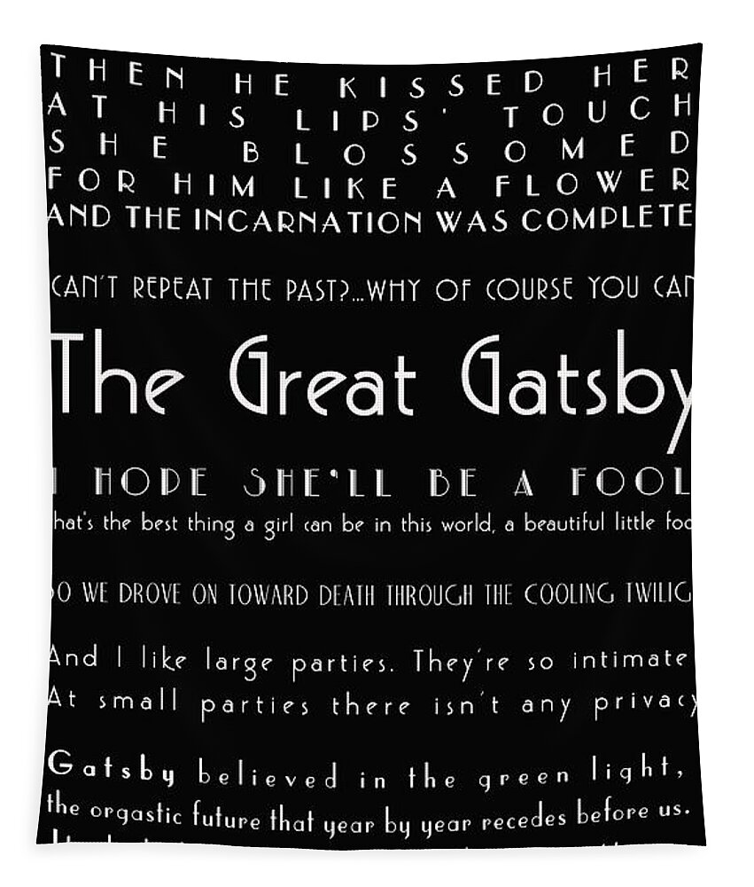 The Great Gatsby Tapestry featuring the photograph The Great Gatsby Quotes by Georgia Clare