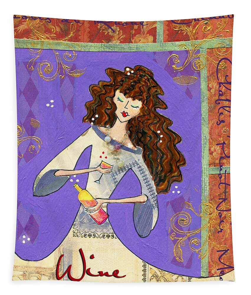 Wine Tapestry featuring the mixed media Wine Princess - Elegant with words by Jennifer Gregory
