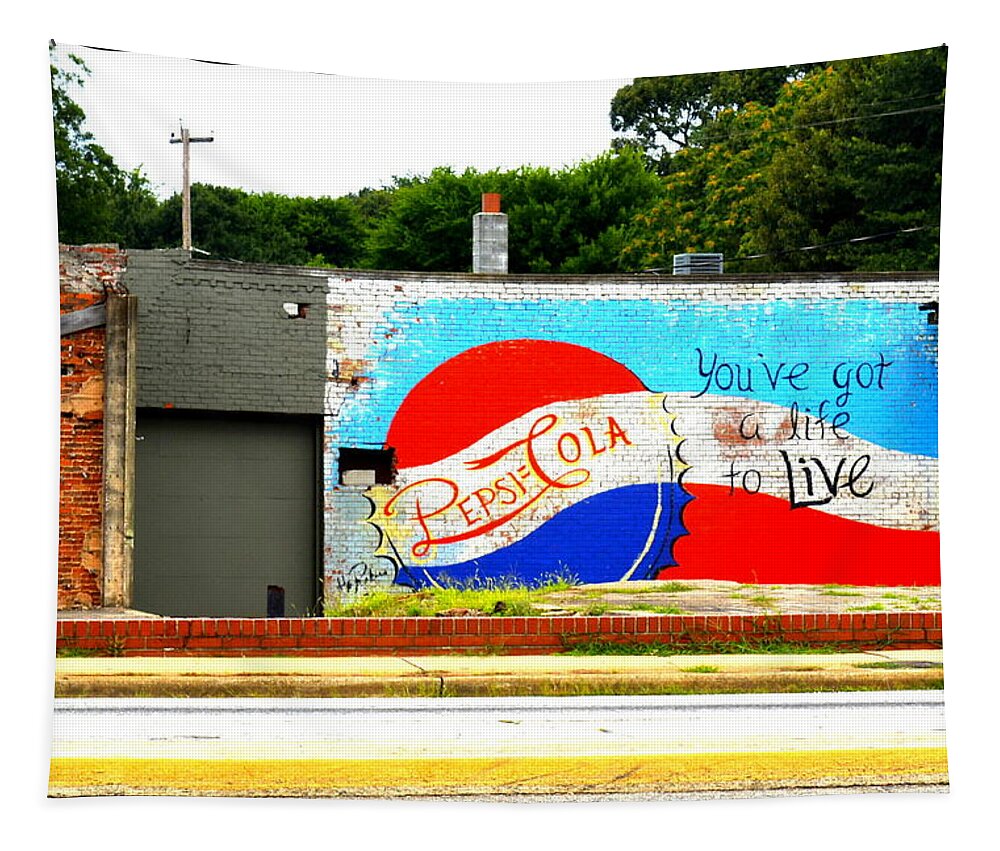 Pepsi Tapestry featuring the photograph You've Got a Life to Live Pepsi Cola Wall Mural by Kathy Barney