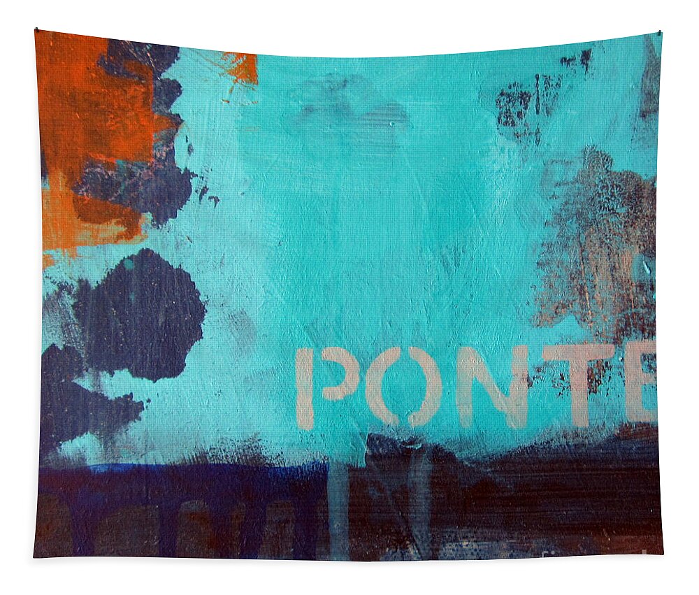 Abstract Tapestry featuring the painting Ponte by Linda Woods