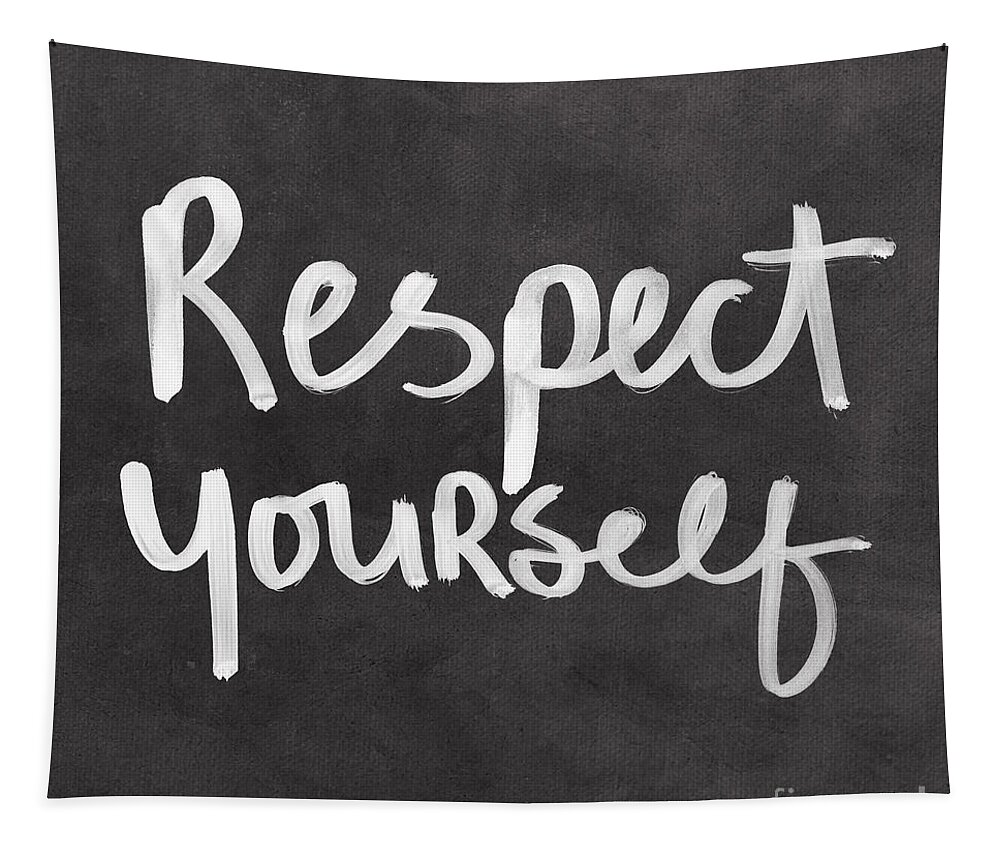 Respect Tapestry featuring the mixed media Respect Yourself by Linda Woods