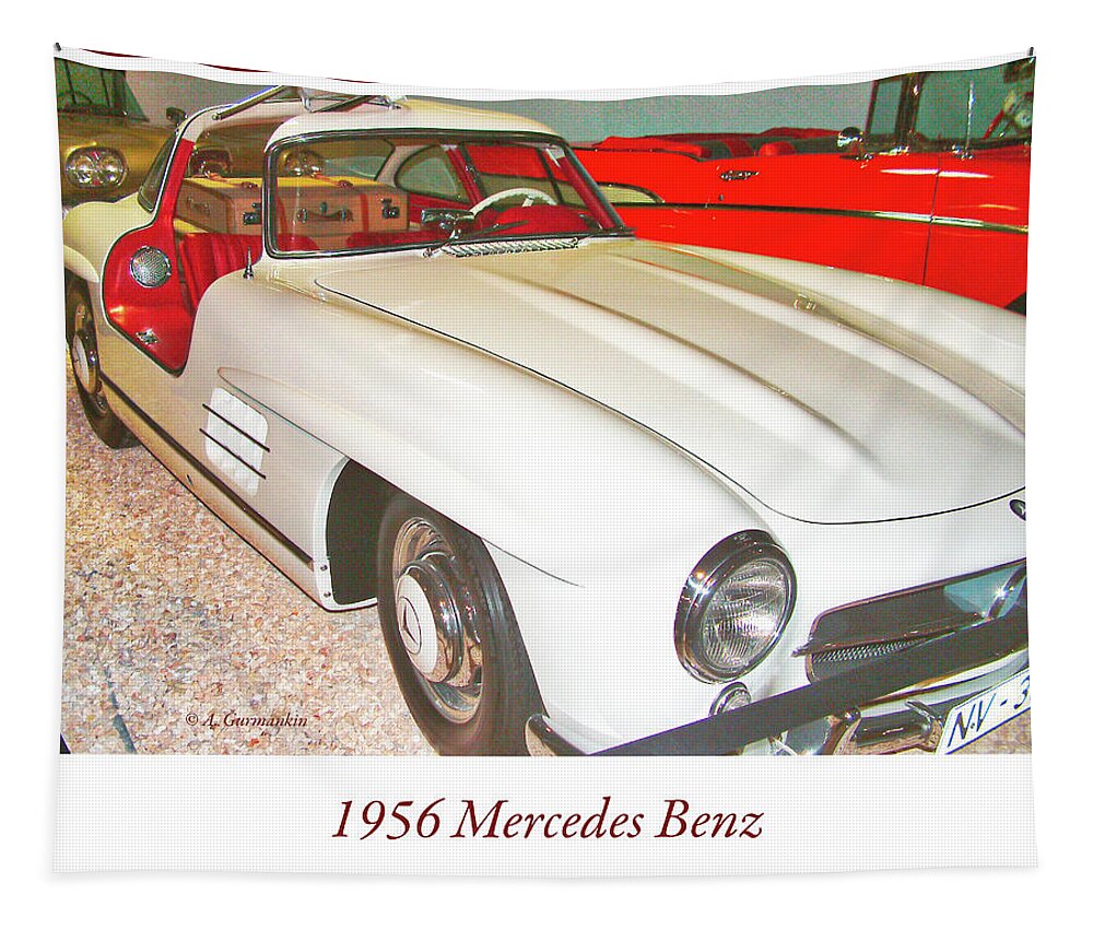 1956 Mercedes Benz Tapestry featuring the photograph 1956 Mercedes Benz by A Macarthur Gurmankin