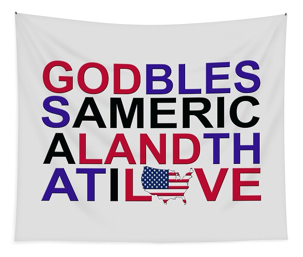 God Tapestry featuring the digital art God Bless America #2 by Mal Bray