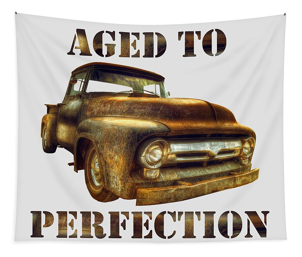Truck Tapestry featuring the photograph Aged to Perfection by Mal Bray