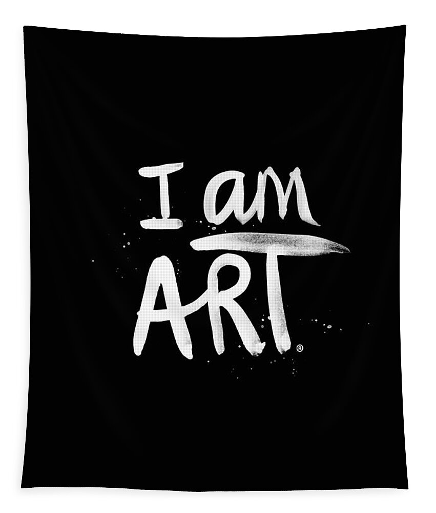 I Am Art Tapestry featuring the mixed media I Am Art- Painted by Linda Woods