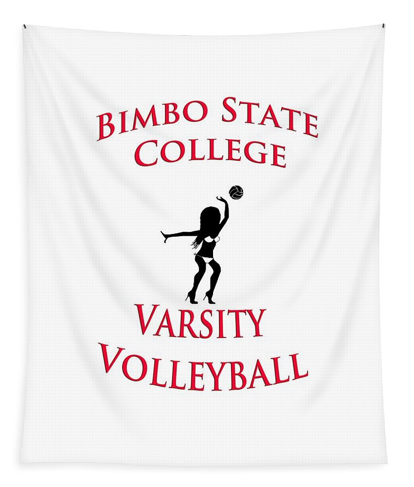 Bimbo Tapestry featuring the digital art Bimbo State College - Varsity Volleyball by Bill Cannon
