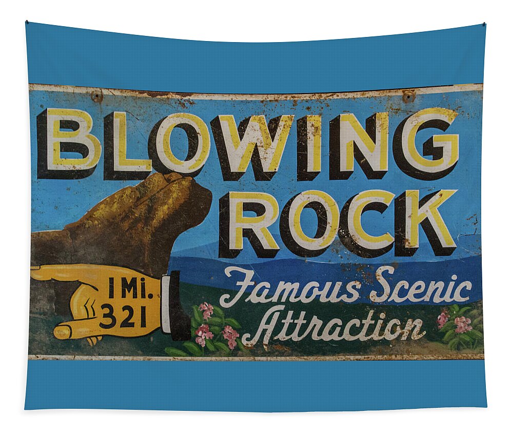 The Blowing Rock Tapestry featuring the photograph Blowing Rock Tourist Sign by John Haldane