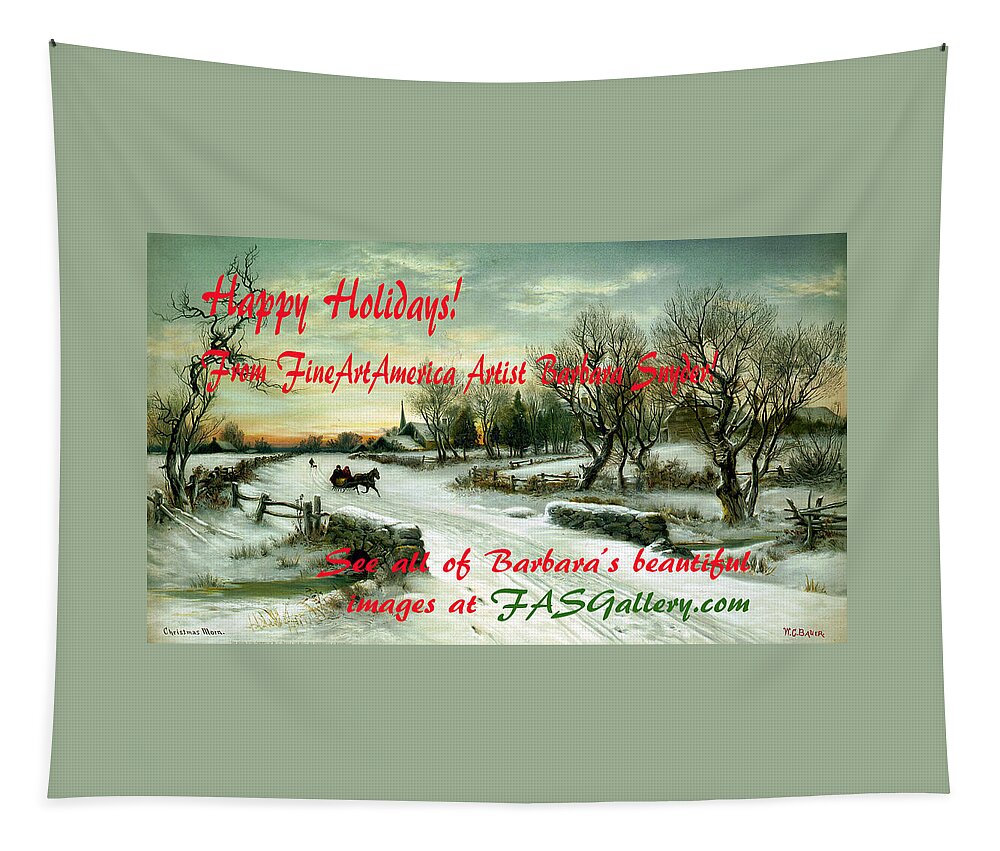 Wc Bauer Floyd Snyder Tapestry featuring the photograph Christmas Morn Christmas Card by WC Bauer Floyd Snyder