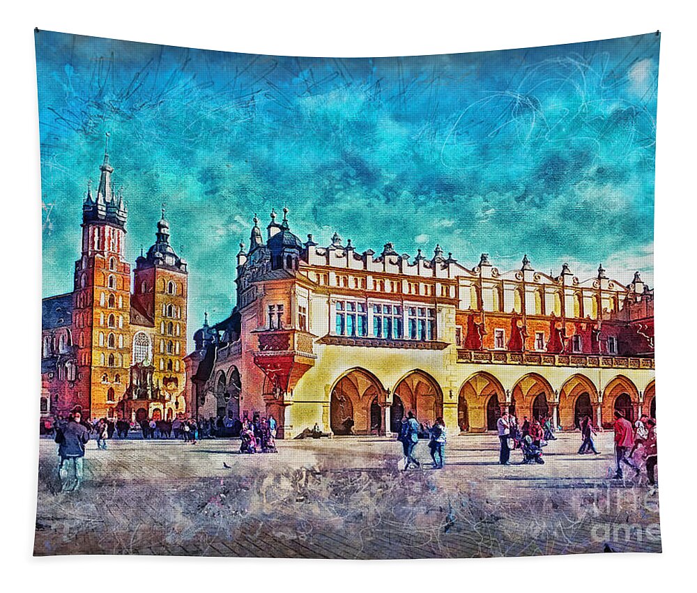 Cracow Tapestry featuring the painting Cracow Main Square by Justyna Jaszke JBJart