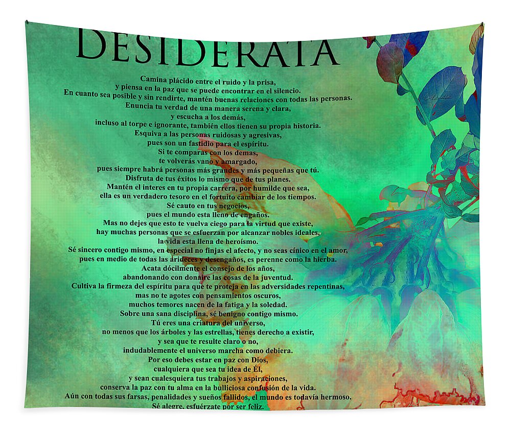 Desiderata Tapestry featuring the photograph DESIDERATA - SPANISH Version #2 by Claudia Ellis
