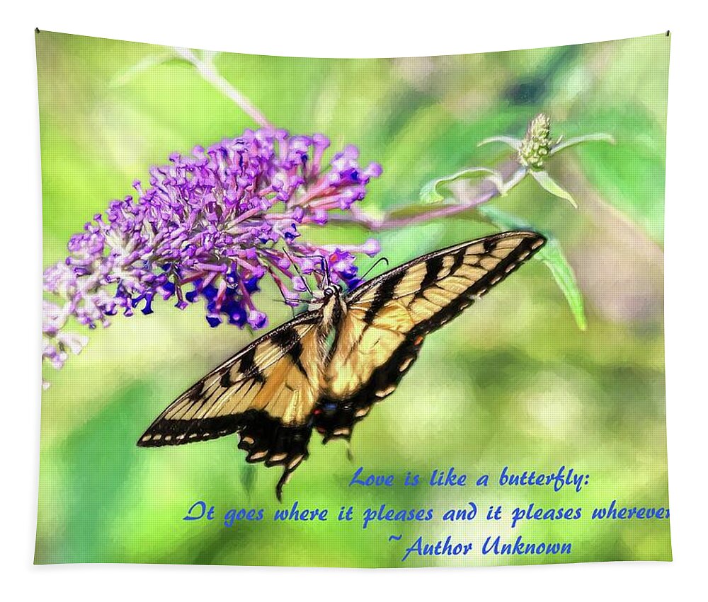 Eastern Tiger Swallowtail Tapestry featuring the photograph Eastern Tiger Swallowtail Painting With Butterfly Quote by Carol Montoya
