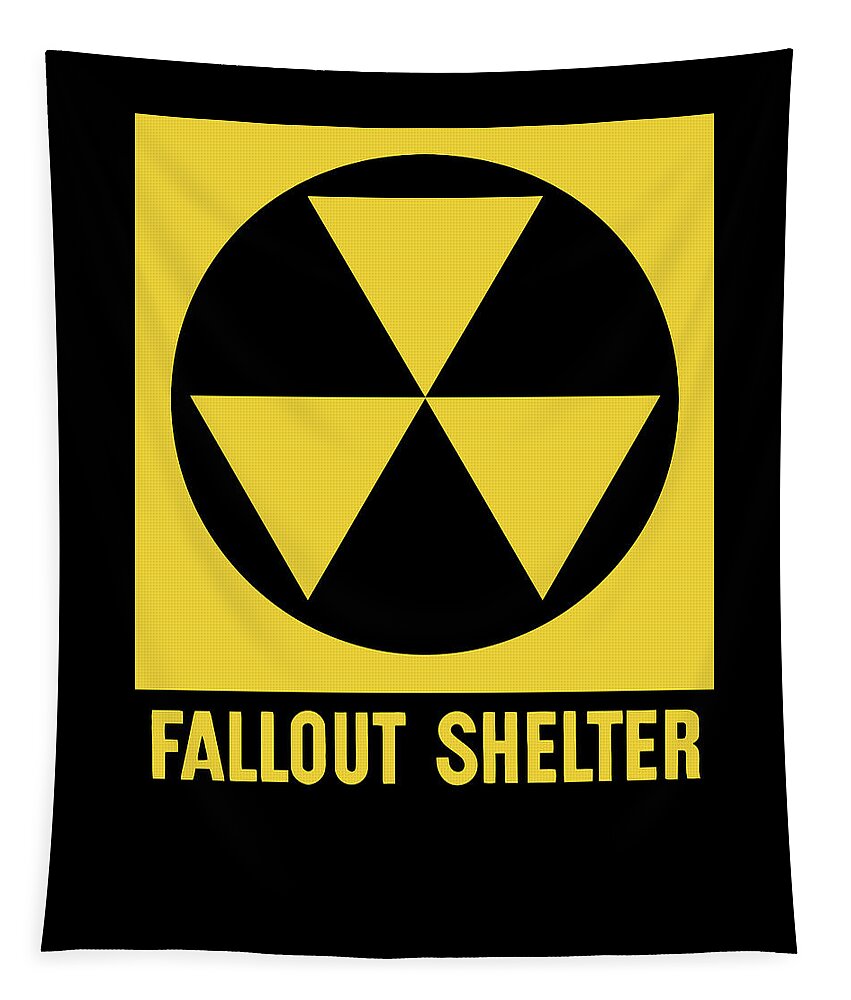 Fallout Shelter Tapestry featuring the mixed media Fallout Shelter Sign by War Is Hell Store