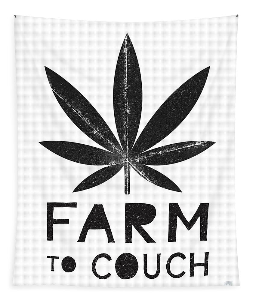 Cannabis Tapestry featuring the mixed media Farm To Couch Black And White- Cannabis Art by Linda Woods by Linda Woods