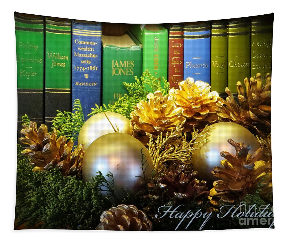 Pine Cones Tapestry featuring the photograph Happy Holidays Books by Dawn Gari
