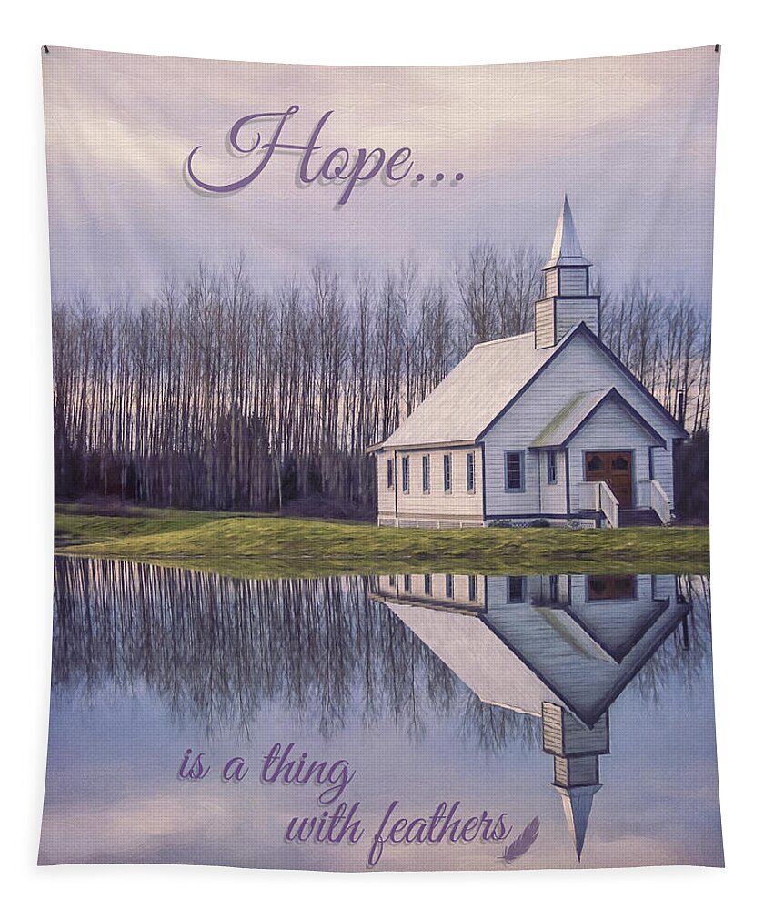 Hope Is A Thing With Feathers Tapestry featuring the painting Hope Is A Thing With Feathers - Inspirational Art by Jordan Blackstone