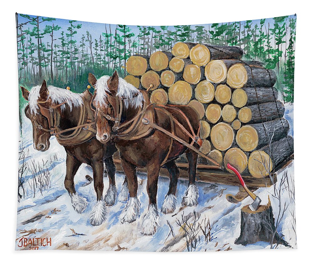 Logging Tapestry featuring the painting Horse Log Team by Joe Baltich