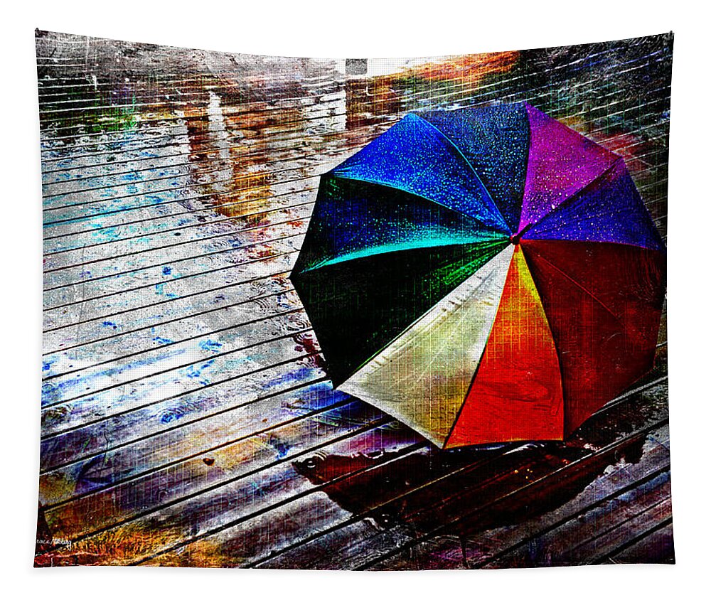 Colorful Tapestry featuring the photograph It's Raining AGAIN by Randi Grace Nilsberg