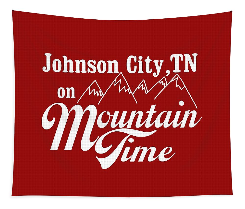 Johnson City Tapestry featuring the digital art Johnson City TN on Mountain Time by Heather Applegate