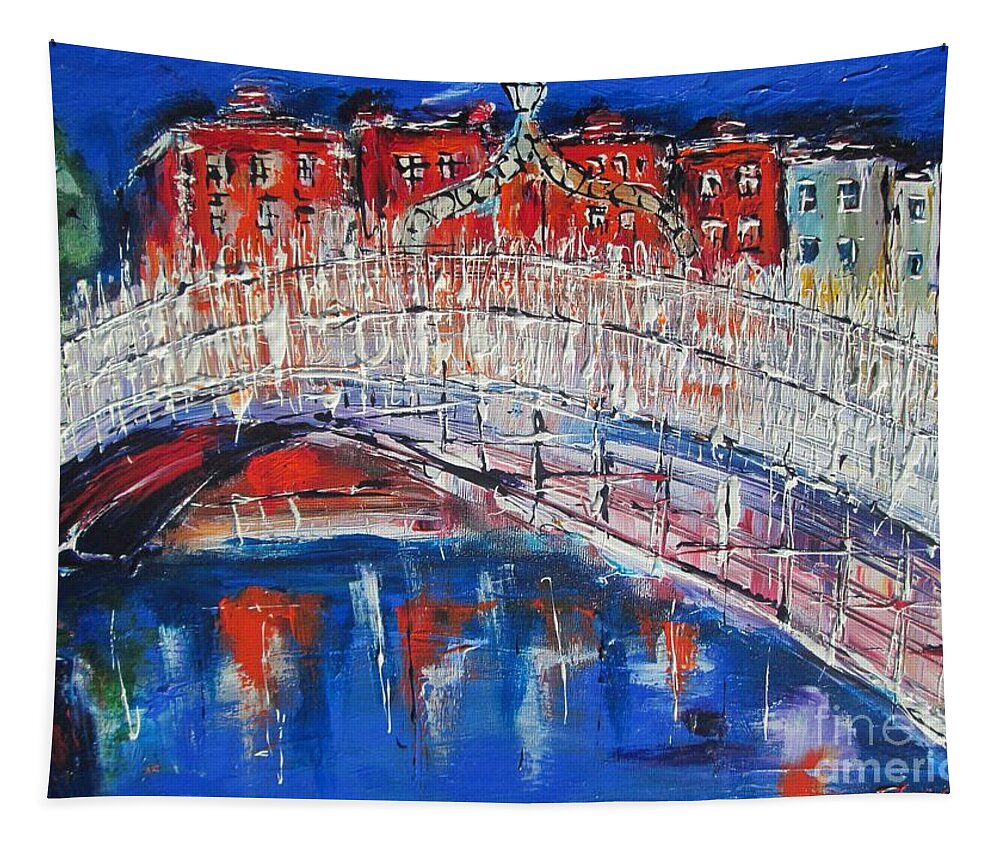 Half Penny Bridge Dublin Tapestry featuring the painting LARGE WALL ART ON STRETCHED CANVAS , FROM WWW.PIXI-ART.COM dublin half penny bridge by Mary Cahalan Lee - aka PIXI