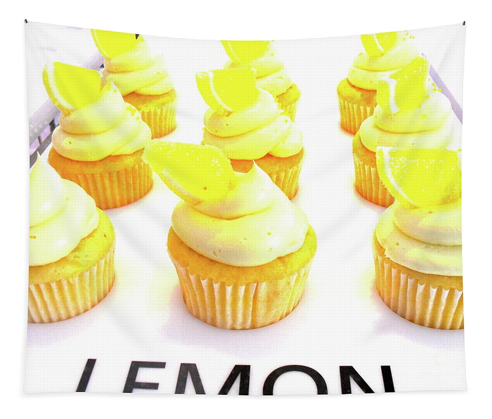 Cupcakes Tapestry featuring the photograph When Life Gives You Lemons by Beth Saffer