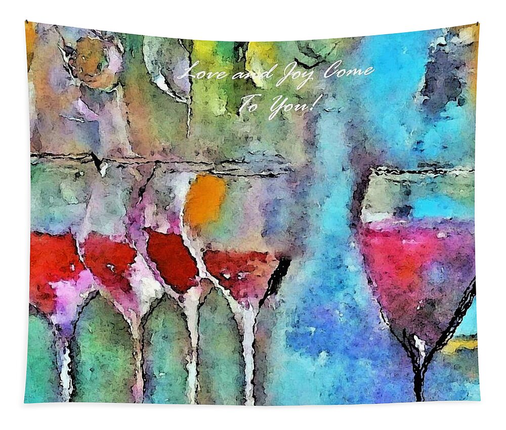 Celebration Tapestry featuring the painting Love And Joy Come To You by Lisa Kaiser