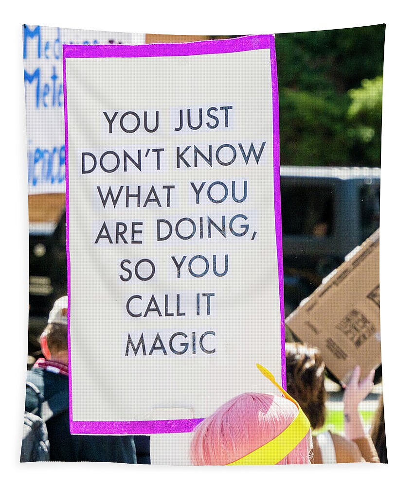 Science Tapestry featuring the photograph Madison Science March Sign 6 by Steven Ralser