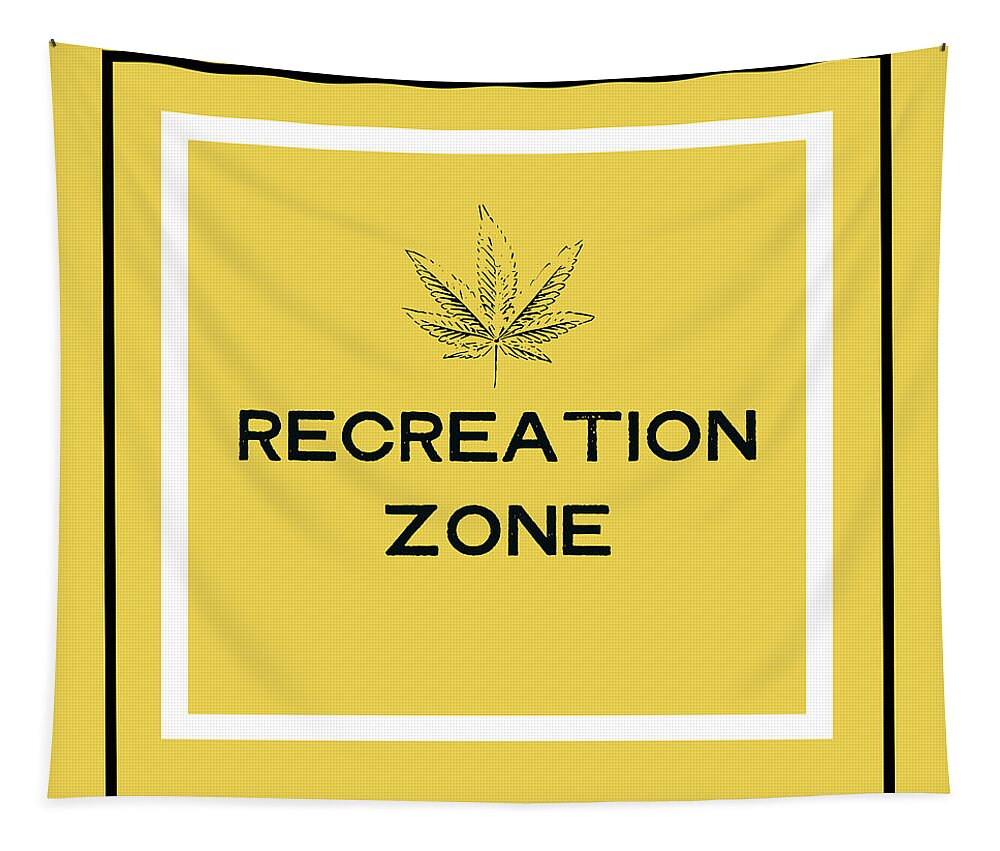 Cannabis Tapestry featuring the mixed media Modern Recreation Zone Sign- Art by Linda Woods by Linda Woods