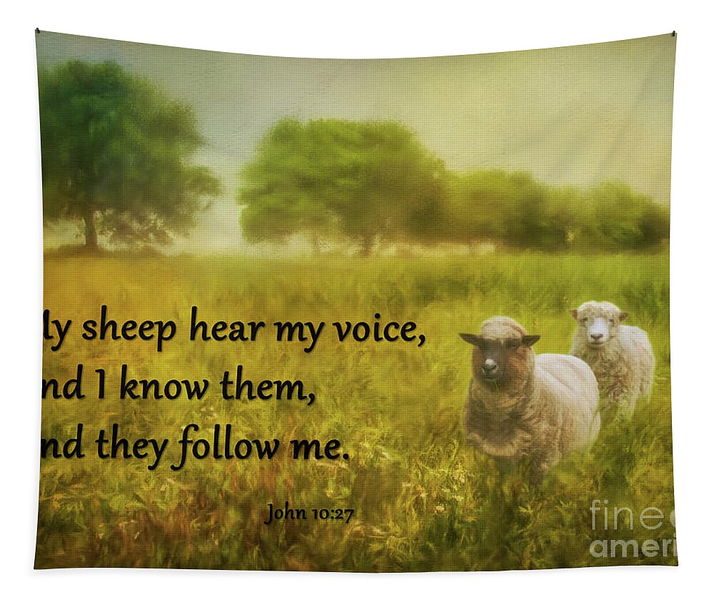 My Sheep Hear My Voice Tapestry featuring the photograph My Sheep Hear My Voice by Priscilla Burgers