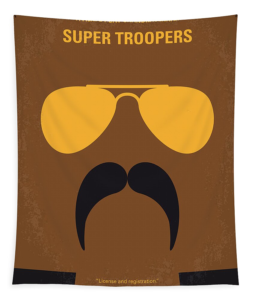 Super Troopers Tapestry featuring the digital art No459 My Super Troopers minimal movie poster by Chungkong Art