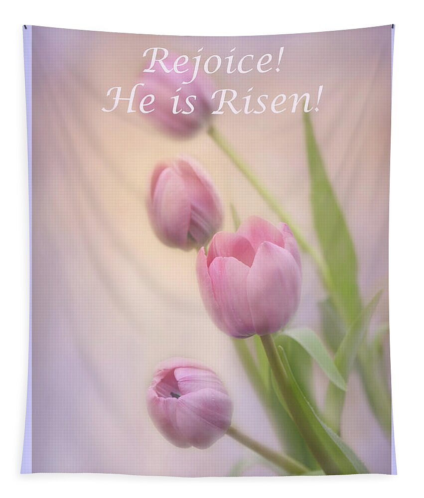  Tapestry featuring the photograph Rejoice He Is Risen by Ann Bridges