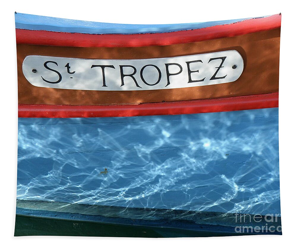 Boat Tapestry featuring the photograph St. Tropez by Lainie Wrightson