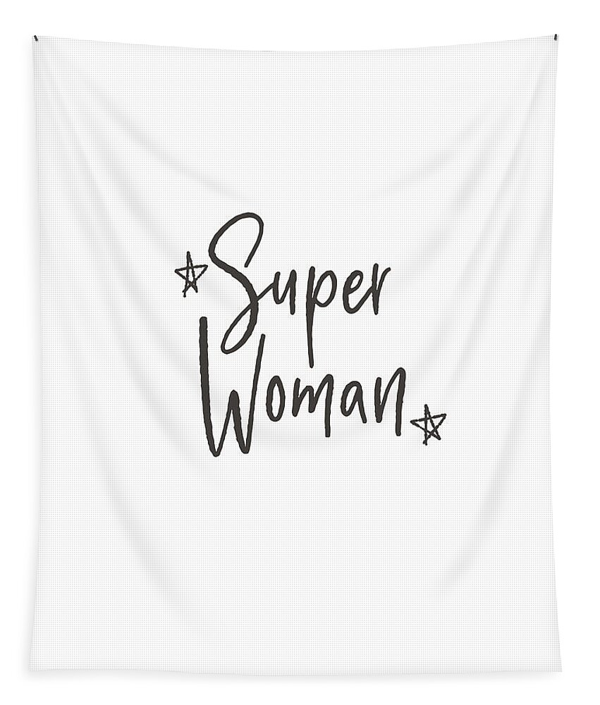 Woman Power Tapestry featuring the digital art Super Woman- Design by Linda Woods by Linda Woods