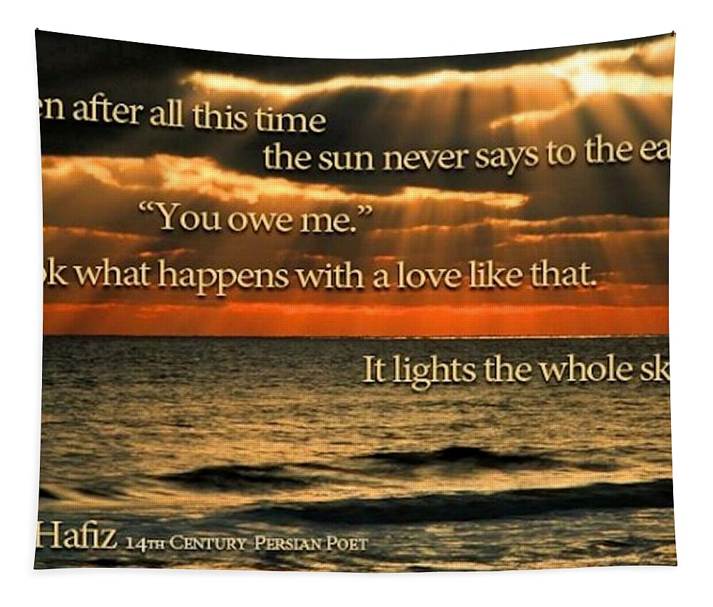 Sun Never Says Tapestry featuring the painting The Sun never Says by Hafiz