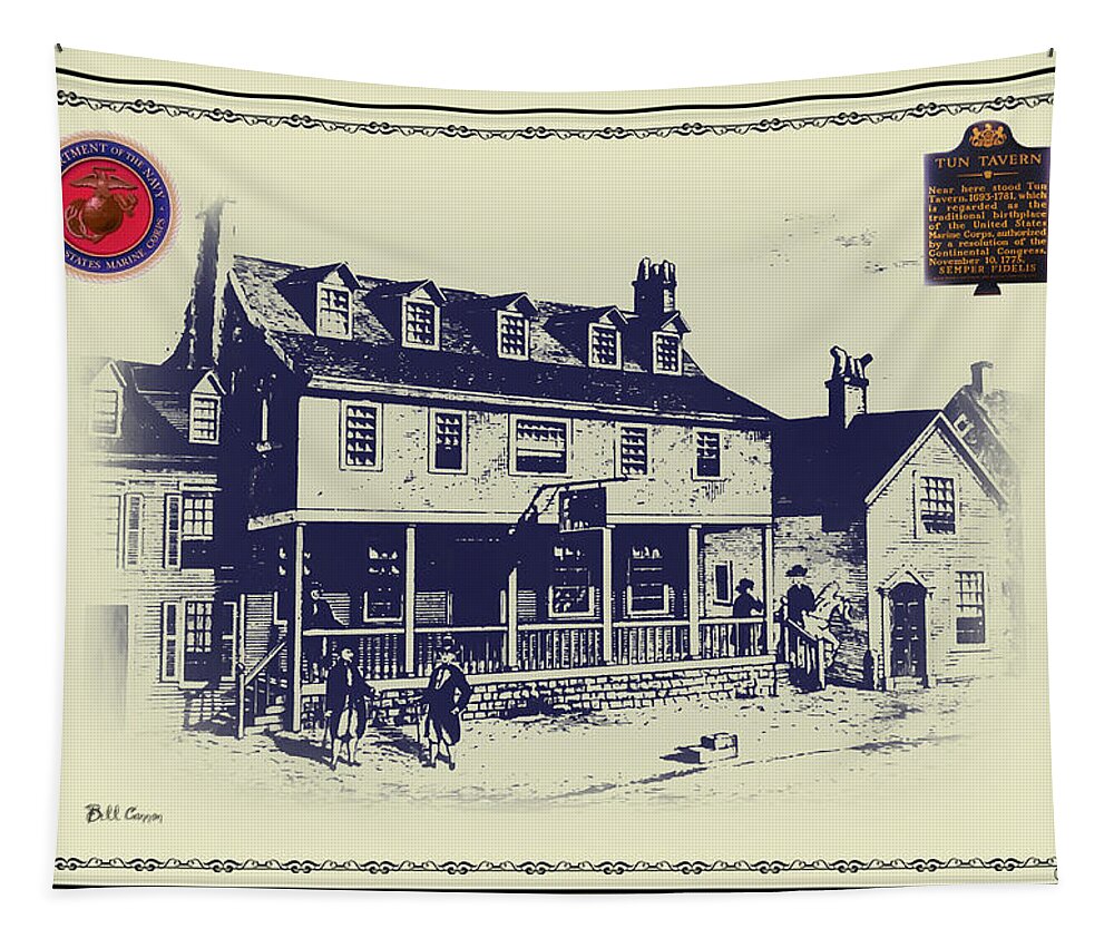 Tun Tavern - Birthplace Of The Marine Corps Tapestry featuring the digital art Tun Tavern - Birthplace of the Marine Corps by Bill Cannon